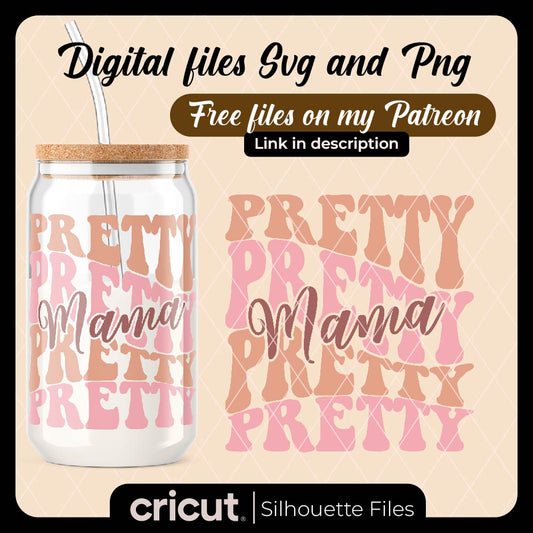 pretty mama svg, Happy Mother's Day svg, desing in svg and png, for cricut and cameo
