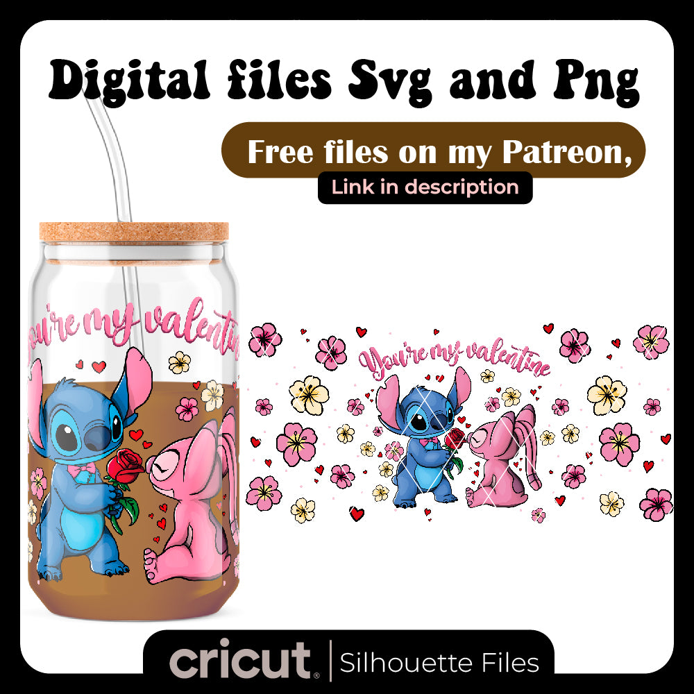 You are my valentine stitch and angel png, tumbler 40oz , 20oz, tshirt design, merch, libbey 16oz, stanley toppers