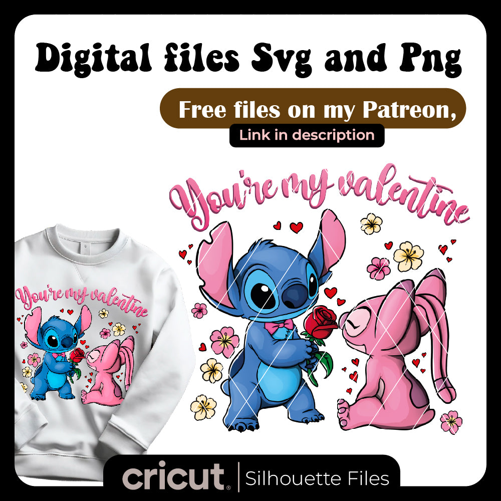 You are my valentine stitch and angel png, tumbler 40oz , 20oz, tshirt design, merch, libbey 16oz, stanley toppers