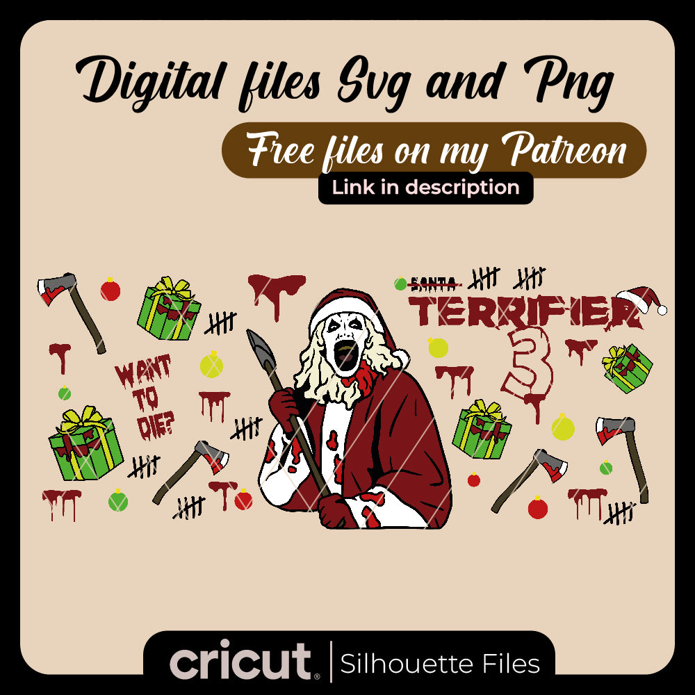 Santa Terrifier svg,png, tumbler 20oz, 40oz, and libbey 16oz, perfect for cricut, cameo, new movie