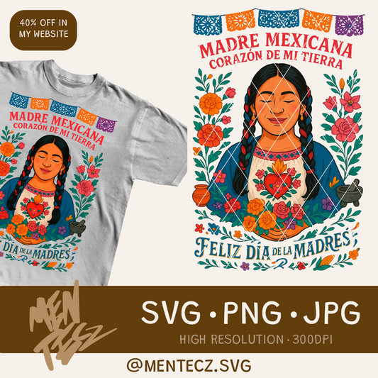 Diseño SVG para Cricut - Mexican mothers' days PNG Design for T-Shirt – Mom Sublimation Graphic – Instant Download - MenteczSVG