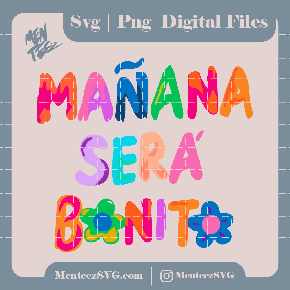 Mañana sera bonito svg, Karol G Sublimation, La Bichota png, Bichota Sublimation, Karol G SVG, La Bichota, Karol G png, SVG, Cricut