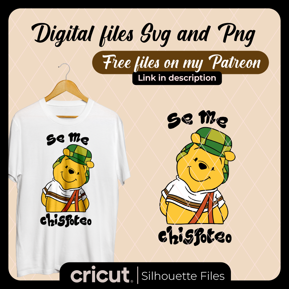 winnie the pooh chavo svg, PNG, for tshirt, perfect for cricut and cameo