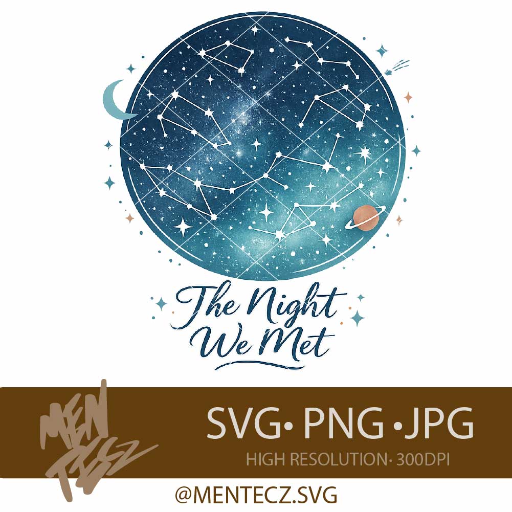 Star Map PNG – The Night We Met – Constellation Design – Transparent Sublimation PNG