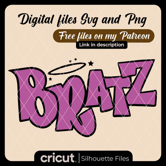 Bratz logo free svg, bratz doll png, sexy png, Bratz Logo PNG Transparent, perfect for cricut and cameo