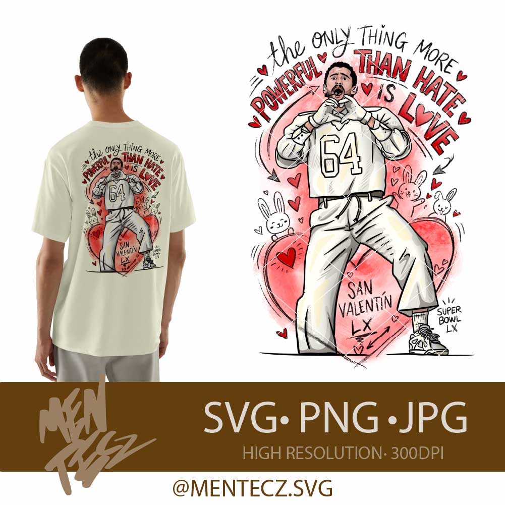 Bad bunny love png | the only thing more powerful than hate is love png| Puerto Rico | merch bad bunny