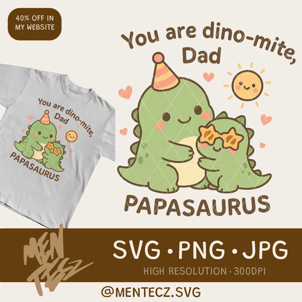 Papasaurus Father's Day Mug – Cute Kawaii Dinosaur Dad & Baby Gift – You Are Dino-Mite, Dad – Cute Dad Gift from Kids MenteczSVG