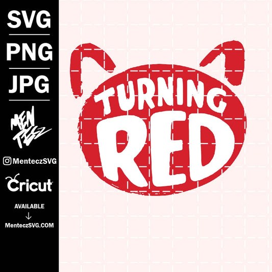Turning Red Bundle Svg, Red Svg, Red Png, Turning Red Clipart, Turning Red Svg, Printable Cliparts Transparent Files, Digital Files