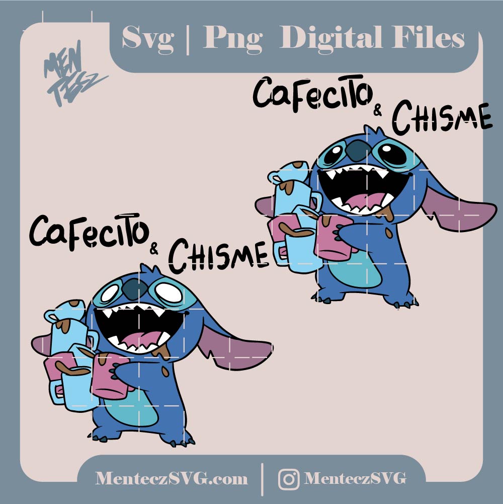 Stitch Cafecito y Chisme SVG and PNG files for cricut and other crafts, jpg, bubble coffee svg